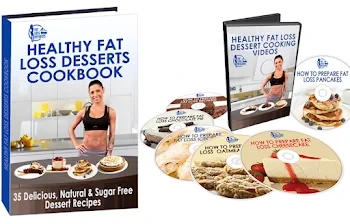 Bonus 2 Healthy Fat Loss Desserts Cookbook